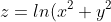 z = ln(x^2 + y^2)